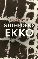 Stilhedens ekko - Katja Ranvits