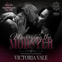 Marrying the Mobster: Leave Me Breathless World - Victoria Vale