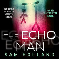 The Echo Man - Sam Holland