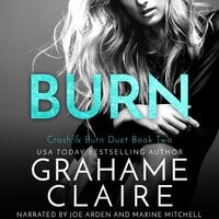 Burn: Crash & Burn Duet - Grahame Claire