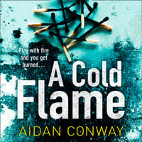 A Cold Flame - Aidan Conway