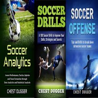 Soccer Coaching Bundle: 3 Books in 1 - Chest Dugger