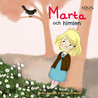 Marta och himlen - Annika Jeppsson, Emma Ganslandt