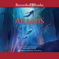 Atlantis: The Brink of War - Gregory Mone
