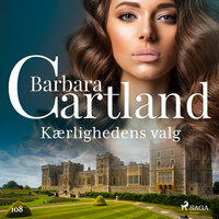 Kærlighedens valg - Barbara Cartland