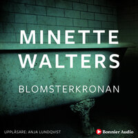 Blomsterkronan - Minette Walters