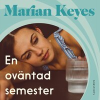 En oväntad semester - Marian Keyes