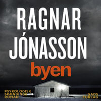 Byen - Ragnar Jónasson