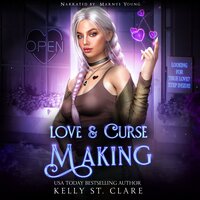 Love & Curse Making - Kelly St. Clare