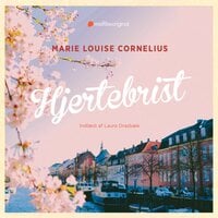 Hjertebrist - Marie Louise Cornelius