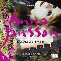 Dödligt svek - 3 - Anna Jansson
