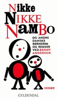 Nikke nikke nambo og andre danske børnerim og remser - Benny Andersen