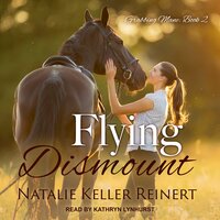 Flying Dismount - Natalie Keller Reinert