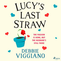 Lucy's Last Straw - Debbie Viggiano