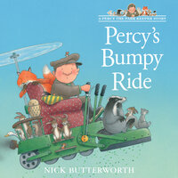 Percy’s Bumpy Ride - Nick Butterworth