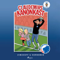 FCK Mini: Claudemirs kanonkast - Daniel Zimakoff