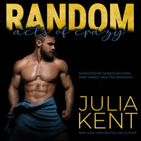 Random Acts of Crazy - Julia Kent