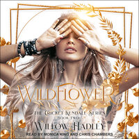Wildflower - Willow Hadley
