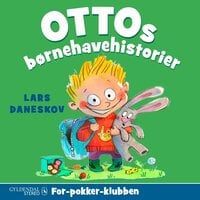 Ottos børnehavehistorier: For-pokker-klubben - Lars Daneskov