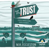 The Trust - M.H. Eccleston