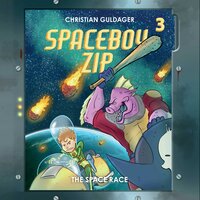 Spaceboy Zip #3: The Space Race - Christian Guldager