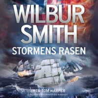 Stormens rasen - Wilbur Smith
