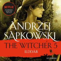 THE WITCHER 5: Ilddåb - Andrzej Sapkowski