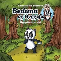 Beduna og Hyggefis #1: Hyggefis farer vild - Thomas Friis Pedersen