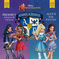 Disney Descendants: School of Secrets: Books 2 & 3: Freddie’s Shadow Cards & Ally’s Mad Mystery - Disney Press, Jessica Brody