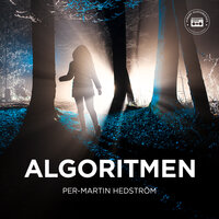 Algoritmen - Per-Martin Hedström
