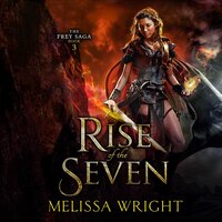 Rise of the Seven - Melissa Wright