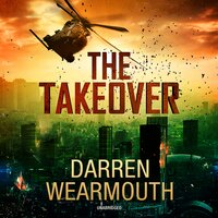 The Takeover - Darren Wearmouth