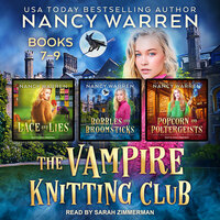 The Vampire Knitting Club Boxed Set: Books 7-9 - Nancy Warren