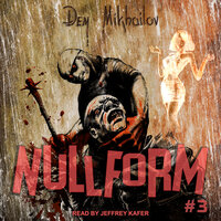 Nullform #3 - Dem Mikhailov