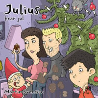 Julius firar jul - Martin Svensson