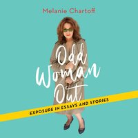 Odd Woman Out - Melanie Chartoff