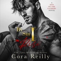 By Sin I Rise: Part One - Cora Reilly