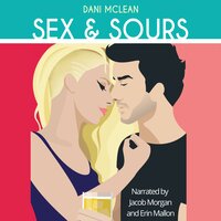 Sex and Sours - Dani McLean