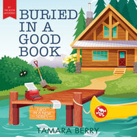 Buried in a Good Book - Tamara Berry