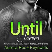 Until Trevor - Aurora Rose Reynolds