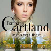 Ingen vej tilbage - Barbara Cartland