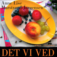 Det vi ved - Anne Lise Marstrand-Jørgensen