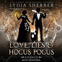 Love, Lies, and Hocus Pocus Kindred - Lydia Sherrer