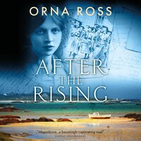 After The Rising: Centenary Edition - Orna Ross