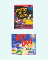 Art Dog / Mystery on the Dock - Thacher Hurd