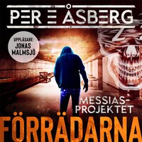Förrädarna - Per E Åsberg