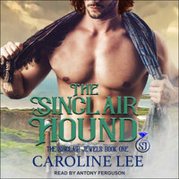 The Sinclair Hound - Caroline Lee