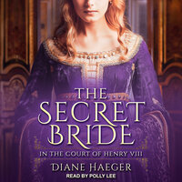 The Secret Bride - Diane Haeger