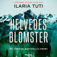 Helvedesblomster - Ilaria Tuti