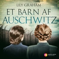 Et barn af Auschwitz - Lily Graham